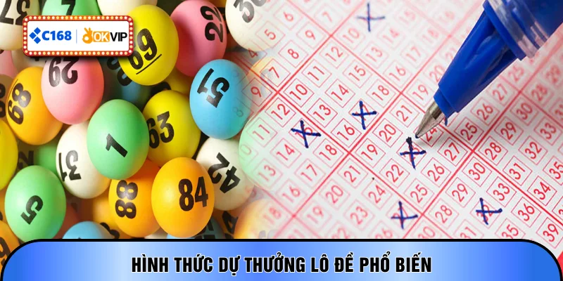 Hình thức dự thưởng lô đề phổ biến